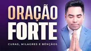 ORA&Ccedil;&Atilde;O FORTE HOJE 16 DE JANEIRO de 2026 PR BRUNO SOUZA