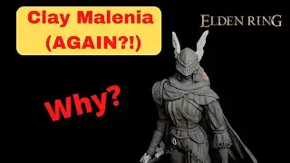 I made Malenia out of clay AGAIN!!