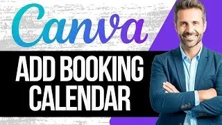 How to Add a Booking Calendar to Canva Website | Full Tutorial 2025