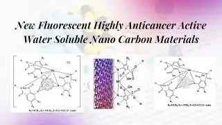 New Fluorescent Highly Anti-Cancer Active Water Soluble Nanocarbon Materials by Prof. S.V. Eswaran