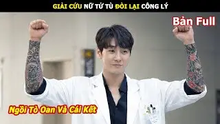 [Review Phim] Giải cứu nữ tử tù đòi lại công lý | Review Phim hàn hay
