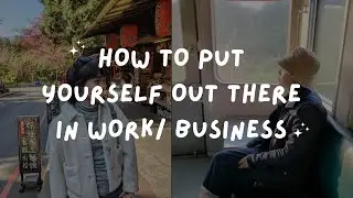 How to Put Yourself Out There in Work/ Business | Daring Living Podcast Ep 139