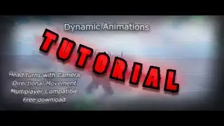Tutorial | Dynamic Animations R6 (Directional movement, camera based, foot placement)