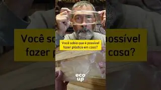Aprenda a fazer PL&Aacute;STICO em CASA!! #sustentabilidade #shorts