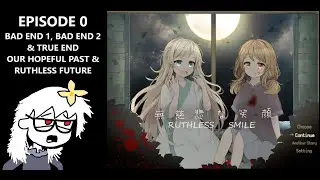 Ruthless Smile - Are We The One Causing The Disaster In Our Village or is it Someone Else? | EP0