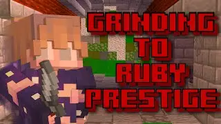 Grinding Ruby Prestige