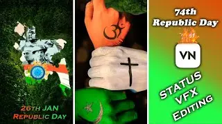 26 JAN Republic Day Special VFX Status video editing in @VNVideoEditorApp I republic day status