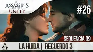 Assassin’s Creed Unity | Guía en Español Walkthrough | Secuencia 9 | La huida |3| 100%