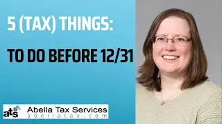 5 (Tax) Things To Do Before 12/31