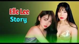 The Inspiring Success of Elle Lee । Biography