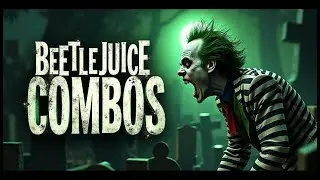 BeetleJuice Combo Guide - Multiversus 2024 | Patch 1.2.2