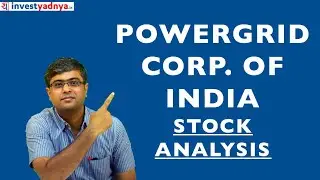 Power Grid Corporation of India - Stock Analysis |