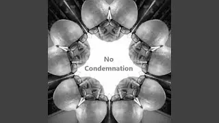 No Condemnation