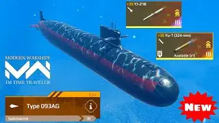 Modern Warships Type 093AG - New Event Gacha Submarine Review | Im Time Traveler