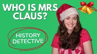 Who is Mrs Claus?