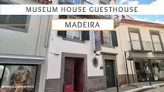 Madeira - Museum House Guesthouse