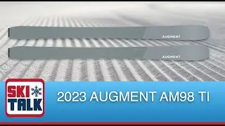 2023 Augment 98 Ti Review from SkiTalk.com