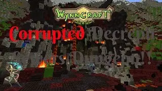 Wynncraft: Corrupted Decrepit Sewers Dungeon!