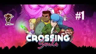 Crossing Souls#1 VUELTA A LOS 80 I Gameplay Espa&ntilde;ol I Mariatxi