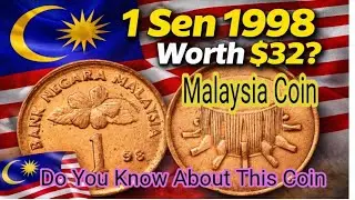 1 Sen 1998 Malaysia Coin Worth $32? 🇲🇾 | Rare Error Coin | Old Coin Gold Mine