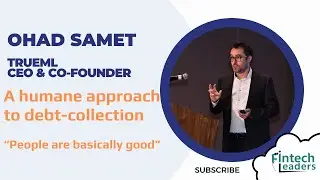 Ohad Samet, CEO of TrueML - People Are Basically Good