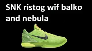 SNK Kobe Grinch Restock Live COP with balko and nebula