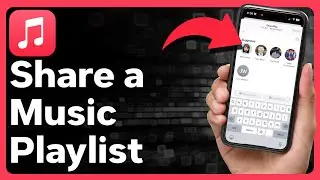 How To Share A Playlist In Apple Music