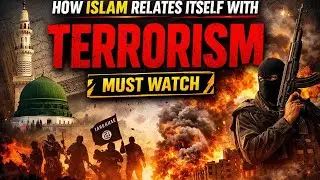 EVERY MUSLIM MUST WATCH| ISLAM AND TERRORISM 