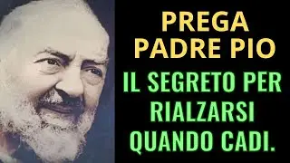 PADRE PIO: QUESTE FRASI TI AIUTANO QUANDO SEI ESAUSTO E VUOI MOLLARE