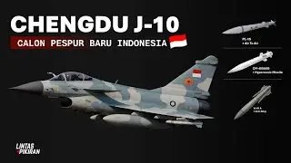 Spesifikasi Chengdu J-10 CE Calon Pesawat Tempur Baru Indonesia