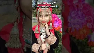 Kashmir: Restore Peace, restore Paradise 🕊️ #shorts #kashmir #peace