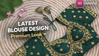 Latest Green Heavy Designer Blouse | Wedding & Festive Wear Blouse Design | Trending Blouse @Meesho 