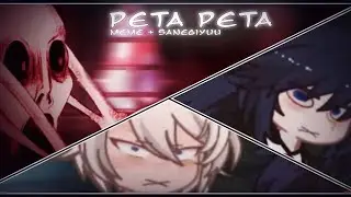Peta Peta meme || Sanegiyuu + Cursed school AU