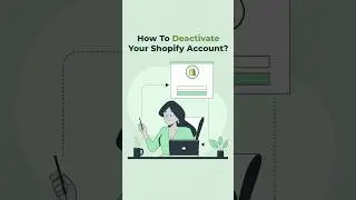 HOW TO DELETE YOUR SHOPIFY STORE? #shopify #deactivation