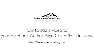 How-to add a Video to a Facebook Page cover/header area