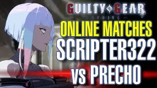 GGST Online Matches: Scripter322 (Sol Badguy) vs precho (Lucy) - GUILTY GEAR STRIVE