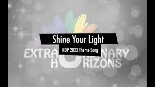DEAF MUSIC: Shine Your Light (NDP 2023 Theme Song) (ENG SUBS)