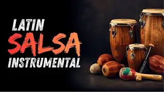 🔥 LIVE Salsa Party 2026 🔴 | High Energy Latin Instrumental Music for Dancing & Events