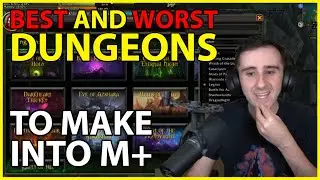 Лучшие и худшие подземелья для M+ в будущих сезонах