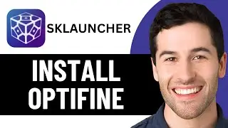 КАК УСТАНОВИТЬ OPTIFINE НА SKLAUNCHER 2026! (ПОЛНОЕ РУКОВОДСТВО)