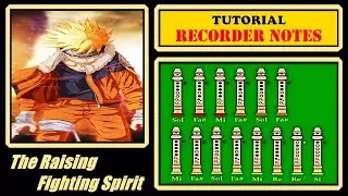 Naruto - The Raising Fighting Spirit on Recorder (Tutorial)