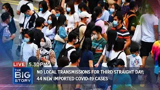 Zero new Covid-19 cases reported in the community for third straight day | THE BIG STORY