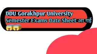 DDU Gorakhpur University Semester Exams Date Sheet Aa gai 😱😱😱