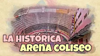 Dentro de la Legendaria Lucha Libre Arena Coliseo