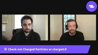 Yield TV - Ep 75 with Charged Particles