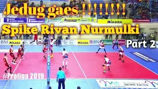 SPIKE RIVAN NURMULKI PROLIGA 2019 PART 2 | MEDOK VOLLEYBALL