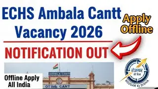 ECHS Ambala Cantt Vacancy 2026 Notification Out | Offline Apply | All India