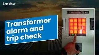 Transformer Alarm and Trip check | Commissioning & Testing of Solar Plant | Solarsure