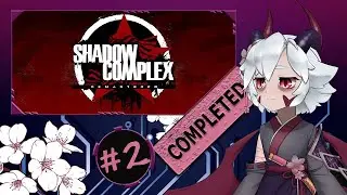 [AUS Vtuber] Wiccy plays Shadow Complex Remastered #2 [END]