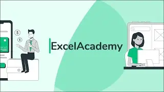 ExcelAcademy | Introduction & Excel Basics